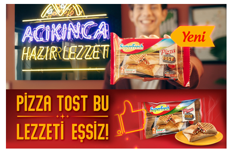 SuperFresh Pizza Tost, Tüketici İle Tanıştı!